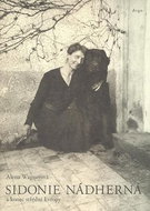 Sidonie Nádherná a konec střední Evropy - Kniha