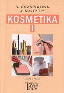 Kosmetika I: Pro 1. ročník UO Kosmetička - Kniha