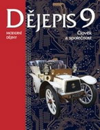 Dějepis 9 Moderní dějiny: Člověk a společnost - Kniha