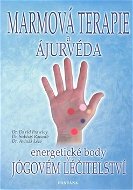 Marmová terapie a ájurvéda - Kniha