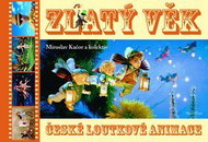Zlatý věk české loutkové animace - Kniha