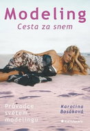 Modeling: Cesta za snem - Kniha