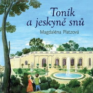 Toník a jeskyně snů - Kniha