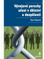 Vývojové poruchy učení v dětství a dospělosti - Kniha