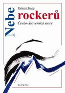 Nebe rockerů: Česko-slovenské story - Kniha