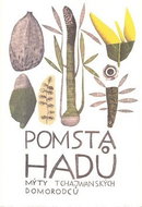 Pomsta hadů Mýty tchajwanských domorodců - Kniha