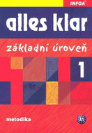 Alles klar 1 Základní úroveň: Metodika A1 - Kniha