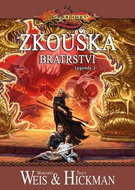 Zkouška bratrství: Legendy 3 - Kniha