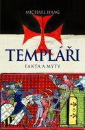Templáři: Fakta a mýty - Kniha