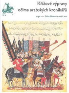 Křížové výpravy očima arabských kronikářů - Kniha