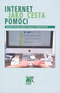 Internet jako cesta pomoci, internetové poradenství pro pomáhající profese - Kniha