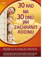 30 rad na 30 dnů, jak zachránit rodinu - Kniha