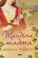 Mandlová madona - Kniha