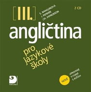 Angličtina pro jazykové školy III. 2CD: nové upravené vydání - Kniha
