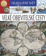 Objevujeme svět Velké objevitelské cesty - Kniha
