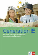 Generation E: Deutschprachige Landeskunde im europäischen Kontext - Kniha