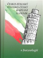 Česko-italský italsko-český kapesní slovník s frazeologií - Kniha