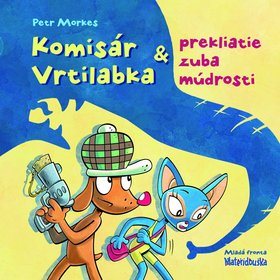 Komisár Vrtilabka a prekliatie zuba múdrosti - Kniha - Main image