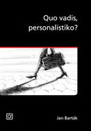 Quo vadis, personalistiko? - Kniha