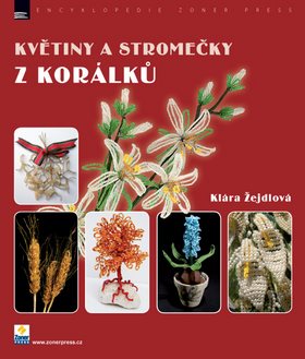 Květiny a stromečky z korálků - Kniha - Main image
