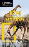 Jižní Afrika: Velký průvodce National Geographic - Kniha