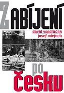 Zabíjení po česku - Kniha