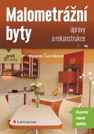 Malometrážní byty: úpravy a rekonstrukce - Kniha