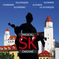 SK Magical Čarovné: Eslovakia, Slowakei, Slovakija, Slovakia, Slovensko, La Slovaquie - Kniha