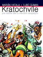 Kratochvíle pre väčšie deti a menších dospelých - Kniha
