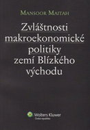 Zvláštnosti makroekonomické politiky zemí Blízkého východu - Kniha