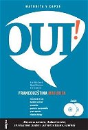 Oui! Francouzština maturita: Součástí cvičebnice jsou 2 CD (úvodní texty a poslech s porozuměním) - Kniha