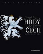 Proč být hrdý, že jsem Čech - Kniha