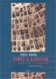 Paměť a genocida: Úvahy o politice holocaustu - Kniha