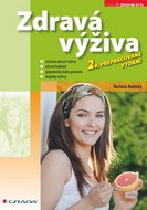 Zdravá výživa: 2., přepracované vydání - Kniha
