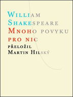 Mnoho povyku pro nic - Kniha