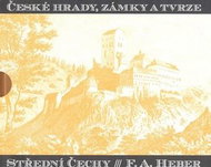 České hrady, zámky a tvrze Střední Čechy - Kniha