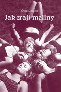 Jak zrají maliny - Kniha