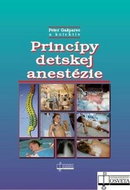 Princípy detskej anestézie - Kniha