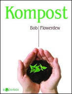 Kompost: Biozahrada - Kniha