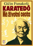 Karatedó Má životní cesta - Kniha
