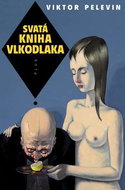 Svatá kniha vlkodlaka - Kniha