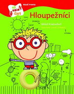Hloupežníci - Kniha