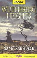 Wuthering Heights/Na Větrné hůrce: zrcadlová četba mírně pokročilí - Kniha