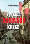Vyslanci hákového kříže - Kniha