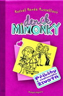 Deník mimoňky 1: Příběhy z neslavnýho života - Kniha