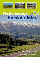 Nejkrásnější horské silnice Rakouska a Německa - Kniha