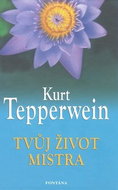 Tvůj život mistra - Kniha