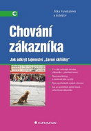 Chování zákazníka: Jak odkrýt tajemství "černé skříňky" - Kniha