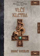 Vlčí kletba: Kroniky Hagena von Stein Kniha třetí - Kniha
