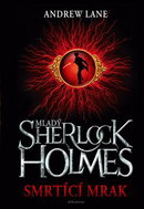 Mladý Sherlock Holmes Smrtící mrak - Kniha